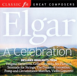 Elgar: A Celebration