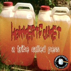 A Tribe Called Pess