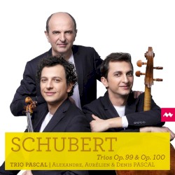 Trios, op. 99 & op. 100