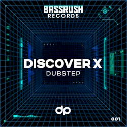Discover: Dubstep 001