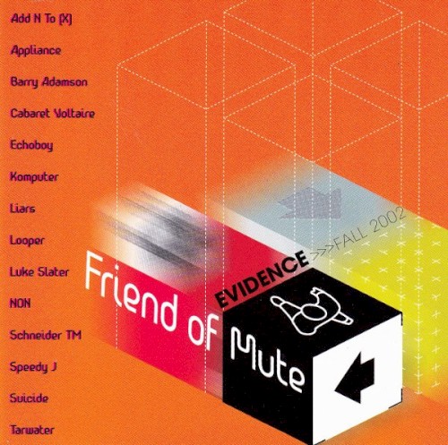 Friend of Mute: Evidence Fall 2002
