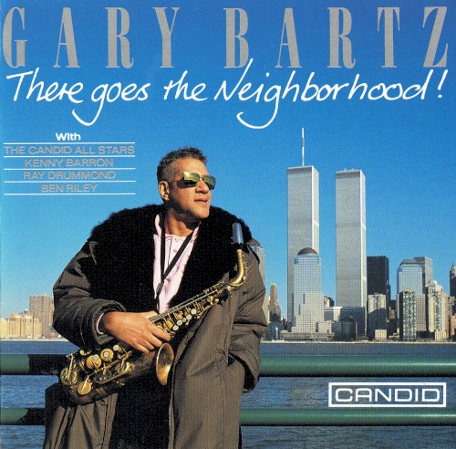 There Goes the Neighborhood!