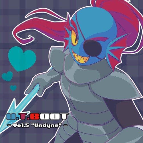 U.T.BOOT Vol.5 -Undyne-
