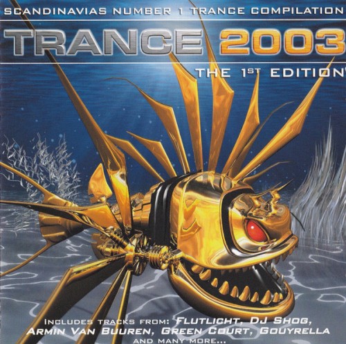 Trance 2003: The 1st Edition