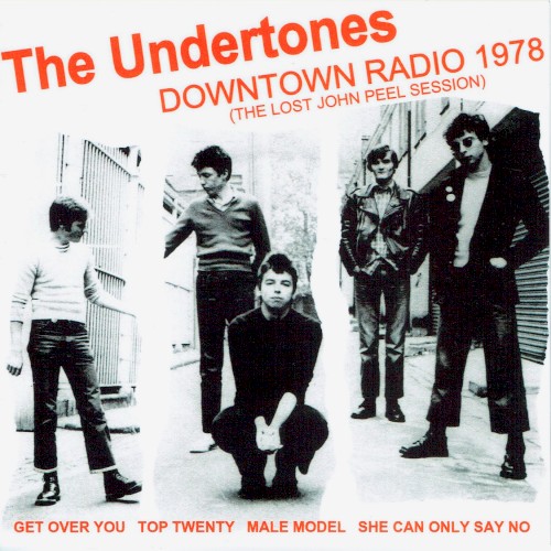 Downtown Radio 1978 (the Lost John Peel session)