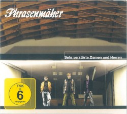 Sehr verstörte Damen und Herren
