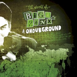 The World of Biga Ranx Vol.2