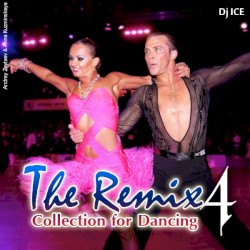 The Remix Collection for Dancing 4