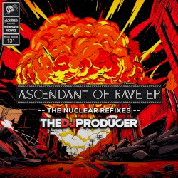 Ascendant of Rave EP
