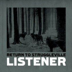 Return to Struggleville