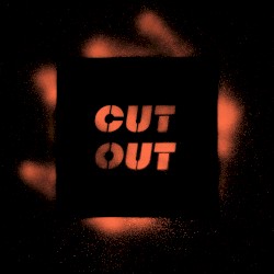 CUT OUT