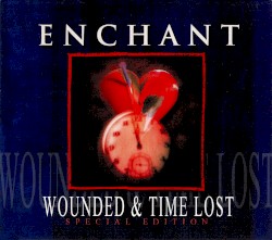 Wounded & Time Lost