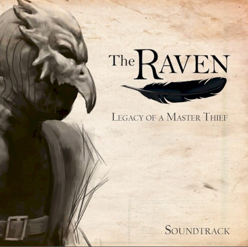 The Raven - Legacy of a Master Thief Soundtrack