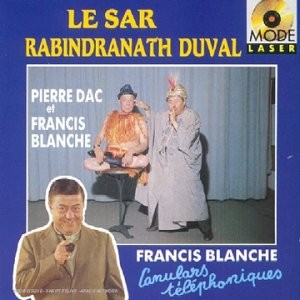Le Sar Rabindranath Duval / Canulars téléphoniques