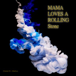 Mama Loves a Rolling Stone (SEREBRO vs. Diana Ross vs. The Temptations vs. Imagine Dragons vs. VA)