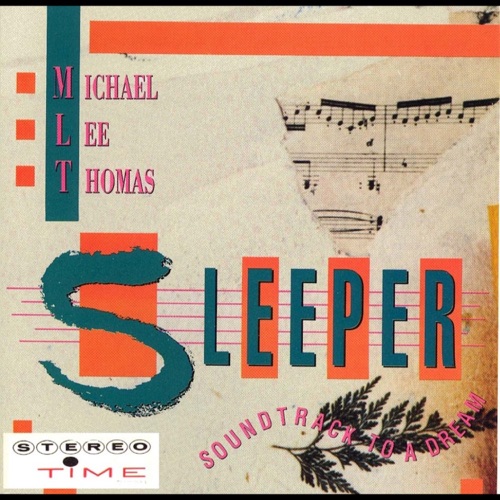 Sleeper: Soundtrack to a Dream