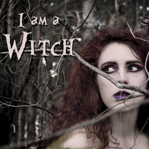 I Am a Witch