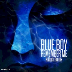 Remember Me (Kölsch Extended Remix)