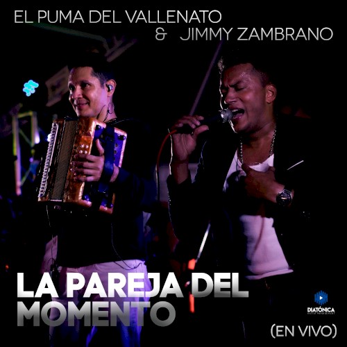 La pareja del momento (en vivo)