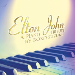 Elton John: A Piano Tribute
