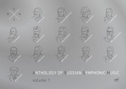 Anthology of Russian Symphonic Music I