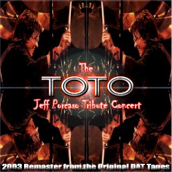 Jeff Porcaro Tribute Concert