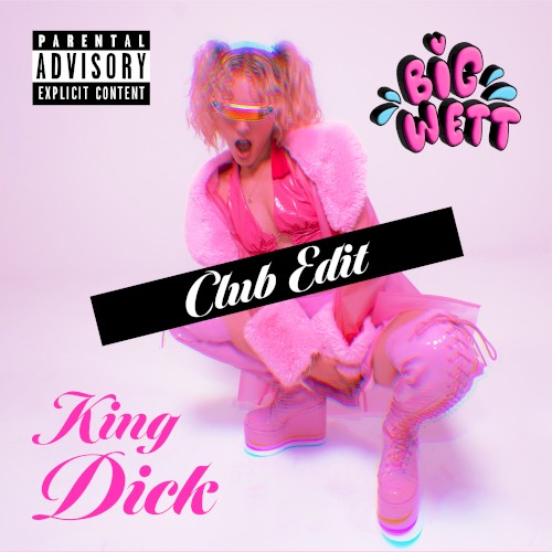 King Dick (Club Edit)