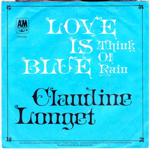 Love Is Blue /Think of Rain