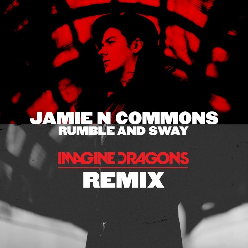 Rumble and Sway (Imagine Dragons remix)