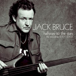 Halfway to the Stars: The Recordings 2001–2003
