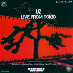 Live From Tokio. Joshua Tree Tour 2019