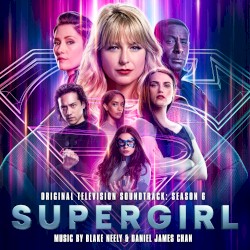 Supergirl: Season 6 (Original Television Soundtrack)