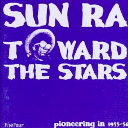 Towards the Stars: Pioneering in 1955-56