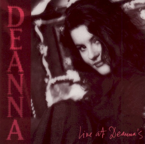Live at Deanna's