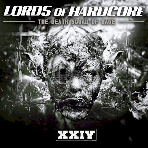 Lords of Hardcore, Vol. 24 - The Death Squad of Rage