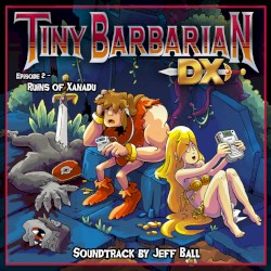 Tiny Barbarian DX: Ruins of Xanadu OST
