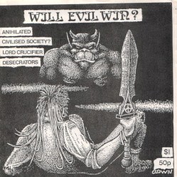 Will Evil Win?