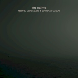 Au calme