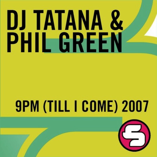 9PM (Till I Come) 2007