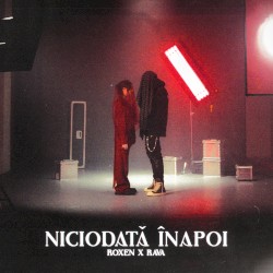Niciodată înapoi (from "TEAMBUILDING The Movie")