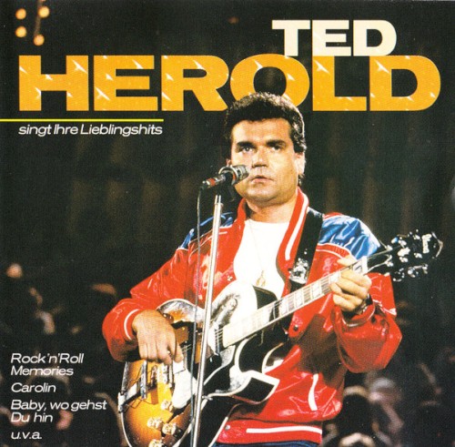 Ted Herold singt Ihre Lieblingshits