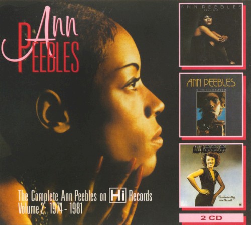 The Complete Ann Peebles on Hi Records, Volume 2: 1974-1981