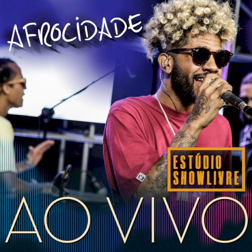 Afrocidade no Estúdio Showlivre