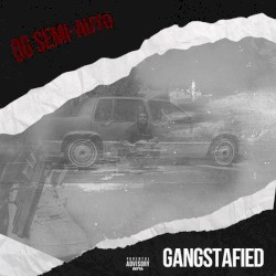 Gangstafied