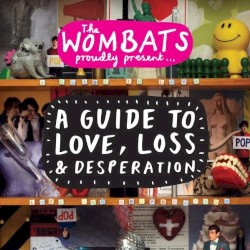 A Guide to Love, Loss & Desperation