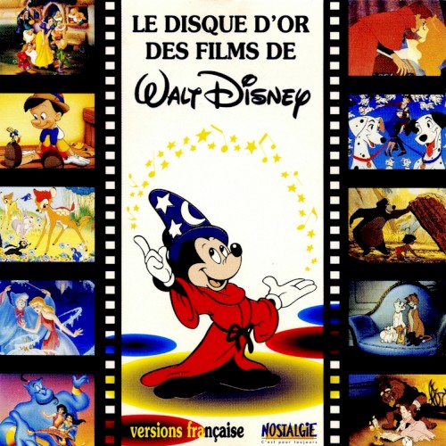 Le Disque d’or des films de Walt Disney : Version française