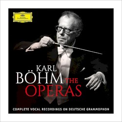 The Operas: Complete Opera & Vocal Recordings on Deutsche Grammophon