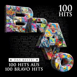 Bravo: Das Beste! 100 Hits aus 100 Bravo Hits