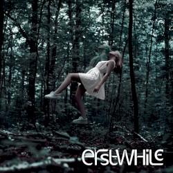 Erstwhile