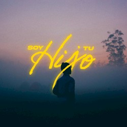 Soy Tu Hijo feat. Edith González